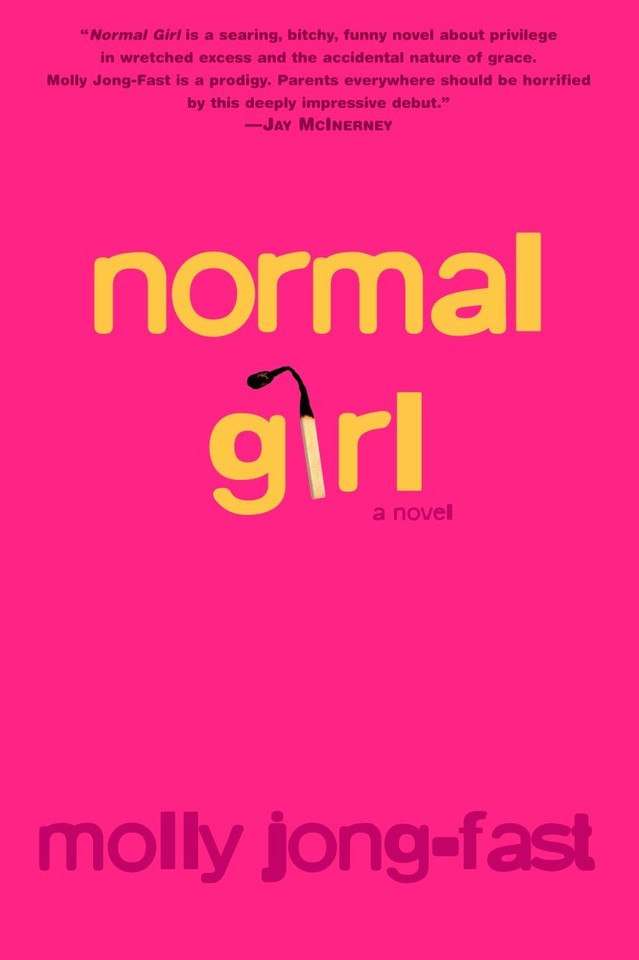 Normal Girl: A Novel book cover by Molly Jong-Fast