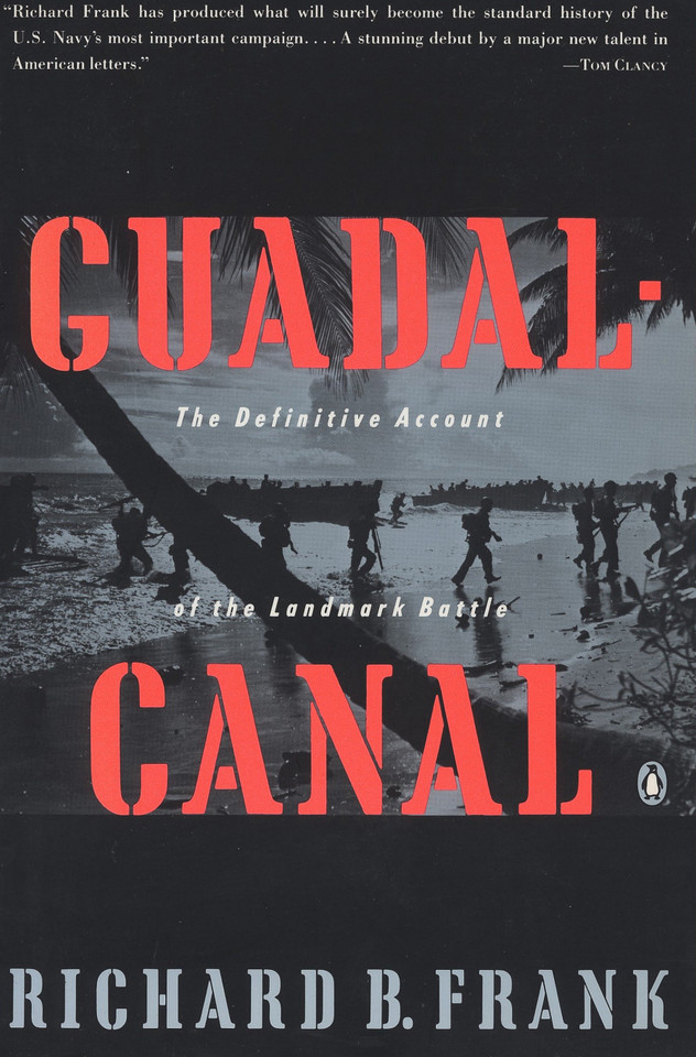 Guadalcanal: The Definitive Account of the Landmark Battle book cover by Richard B. Frank