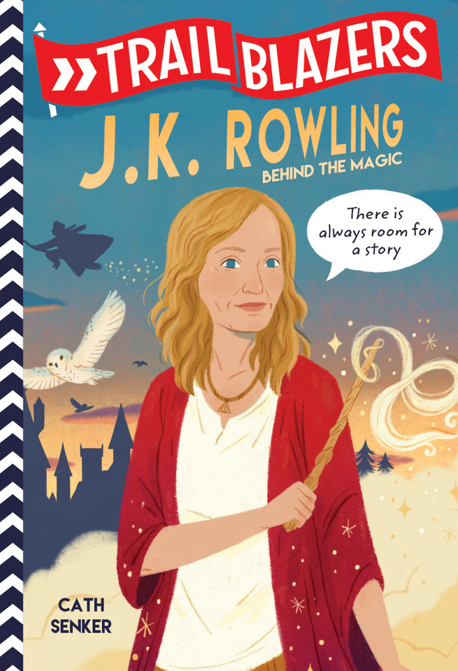 Trailblazers: J.K. Rowling: Behind the Magic (Trailblazers) book cover by Cath Senker