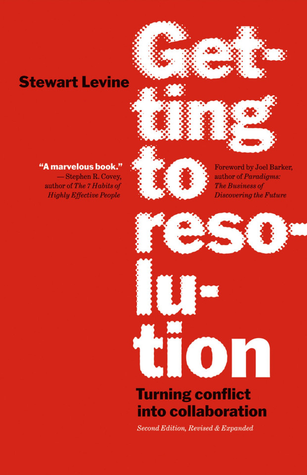 Getting to Resolution: Turning Conflict into Collaboration book cover by Stewart Levine