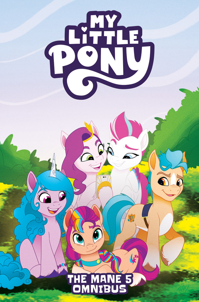 My Little Pony: The Mane 5 Omnibus book cover by Celeste Bronfman, Casey Gilly, Stephanie Williams