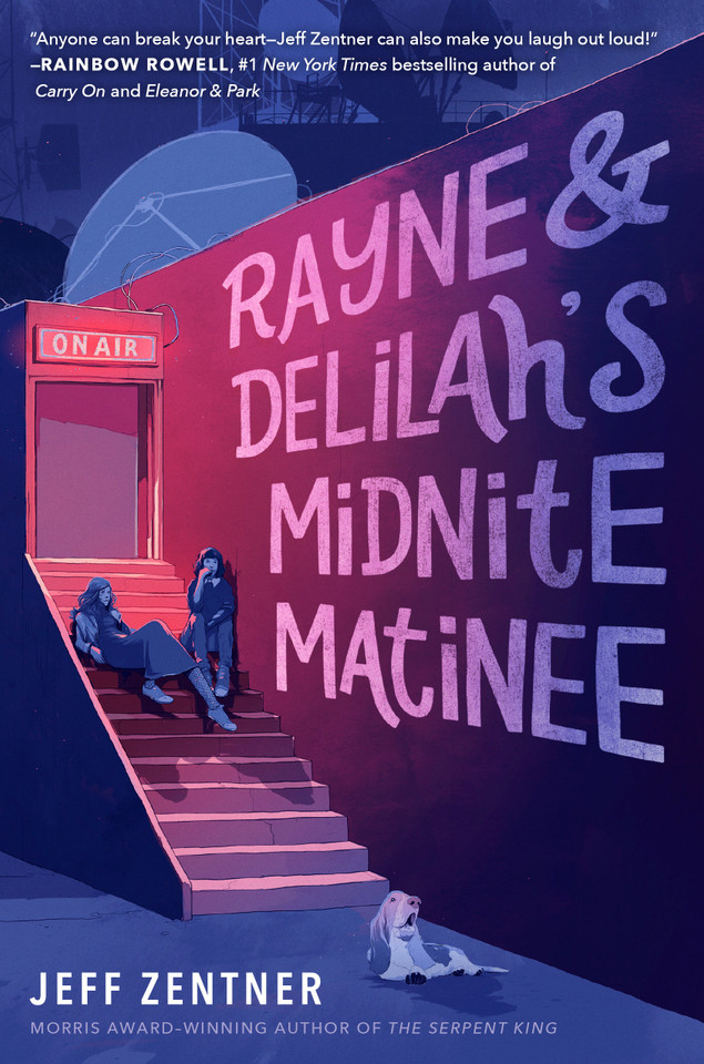 Rayne & Delilah's Midnite Matinee book cover by Jeff Zentner
