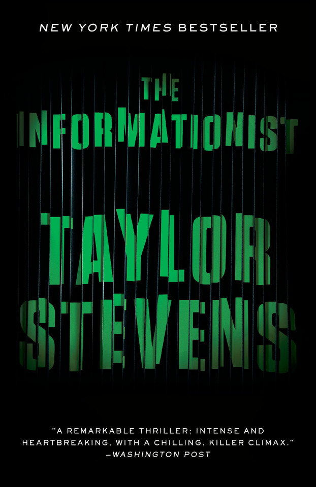 The Informationist: A Vanessa Michael Munroe Novel (Vanessa Michael Munroe) book cover by Taylor Stevens