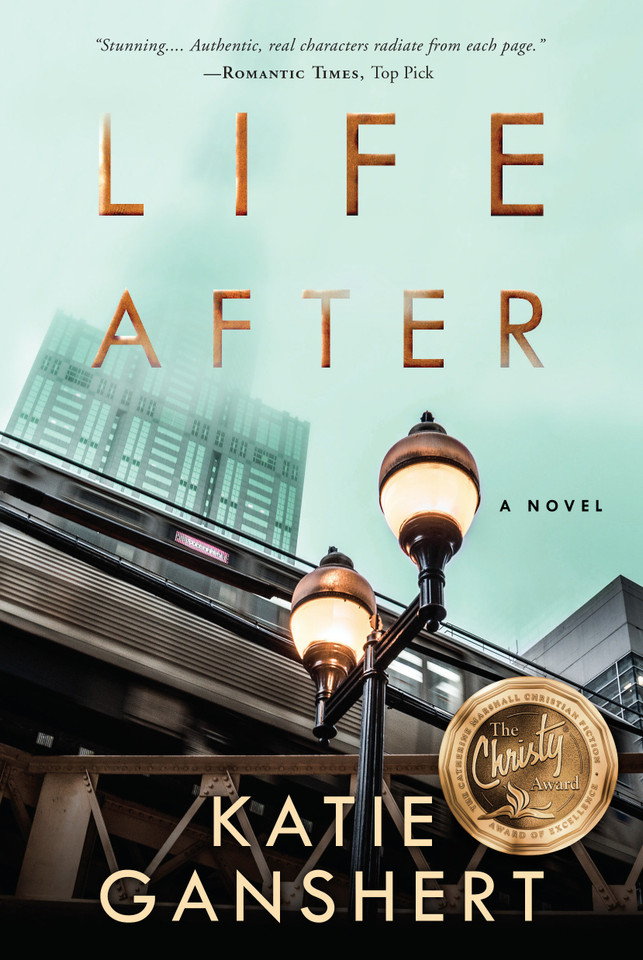Life After: A Novel book cover by Katie Ganshert