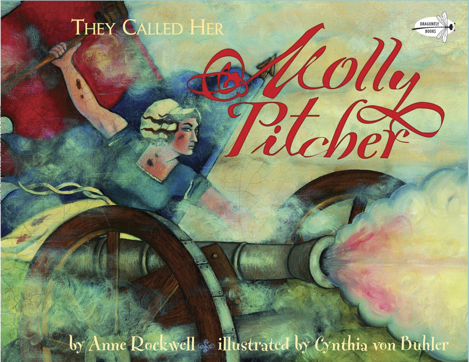 They Called Her Molly Pitcher book cover by Anne Rockwell