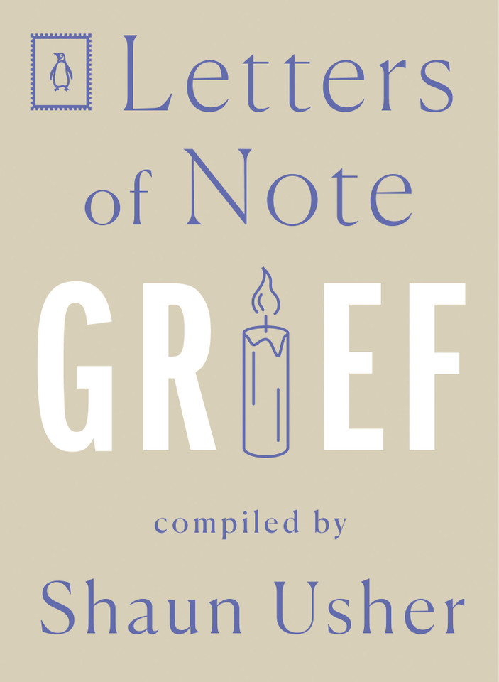 Letters of Note: Grief (Letters of Note) book cover by 