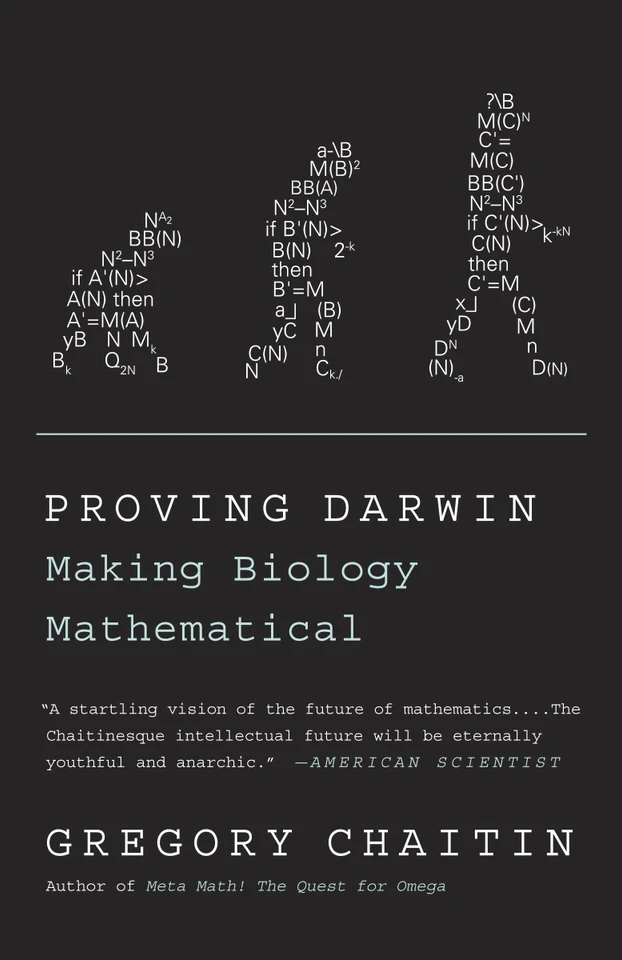 Proving Darwin: Making Biology Mathematical book cover by Gregory Chaitin