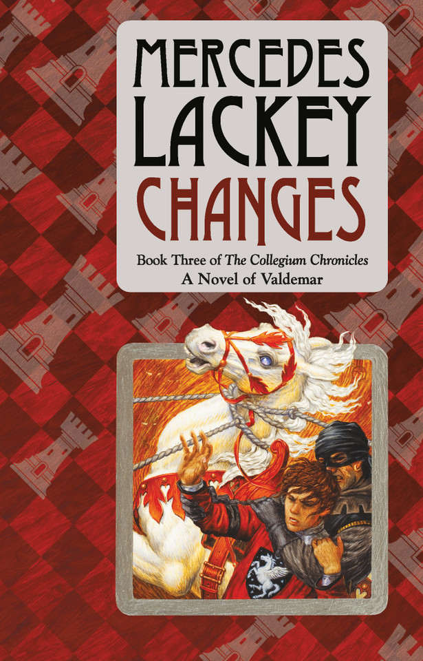 Changes (Valdemar: Collegium Chronicles) book cover by Mercedes Lackey