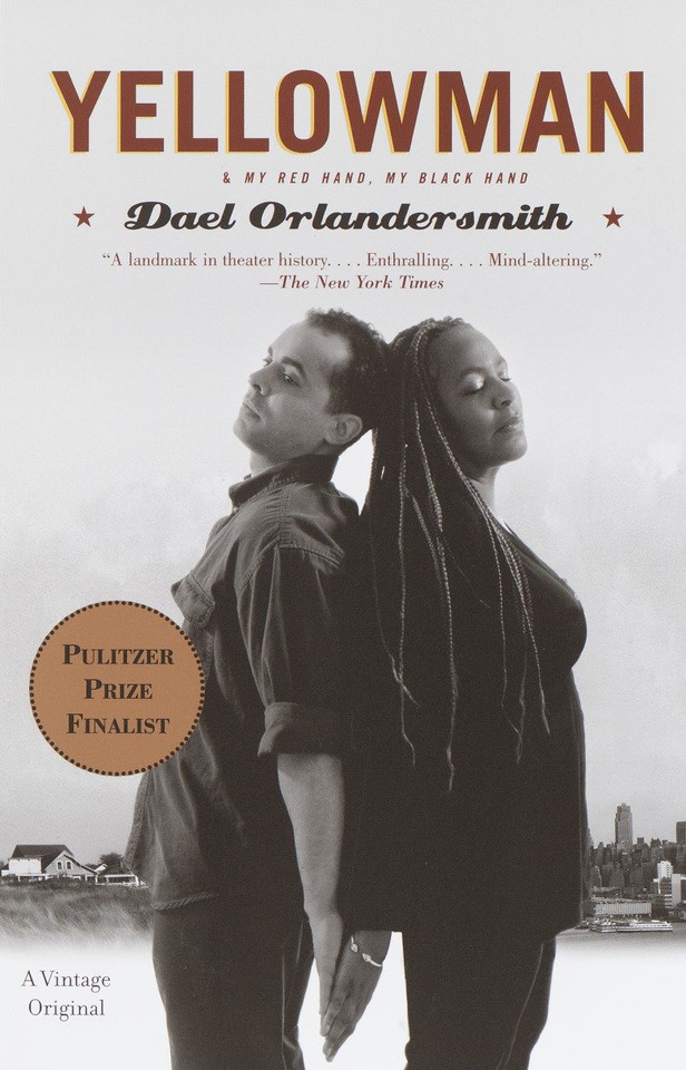 Yellowman: and My Red Hand, My Black Hand book cover by Dael Orlandersmith