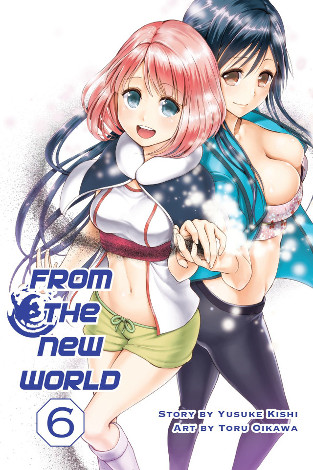 From the New World, Volume 6 (From the New World) book cover by Yusuke Kishi