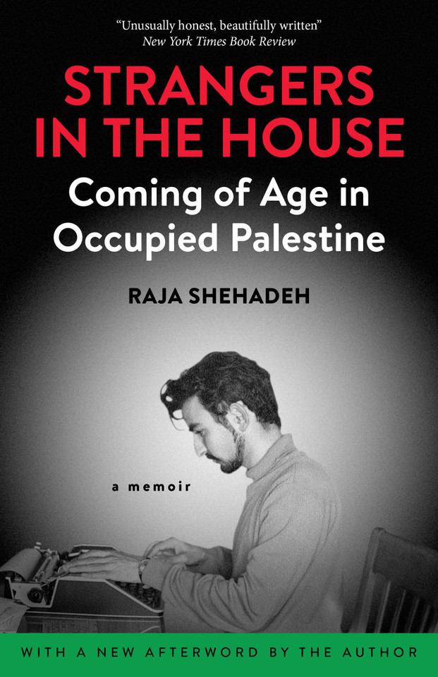 Strangers in the House: Coming of Age in Occupied Palestine book cover by Raja Shehadeh