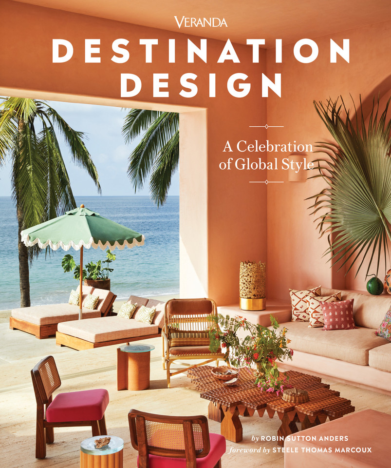 Veranda Destination Design: A Celebration of Global Style book cover by Robin Sutton Anders