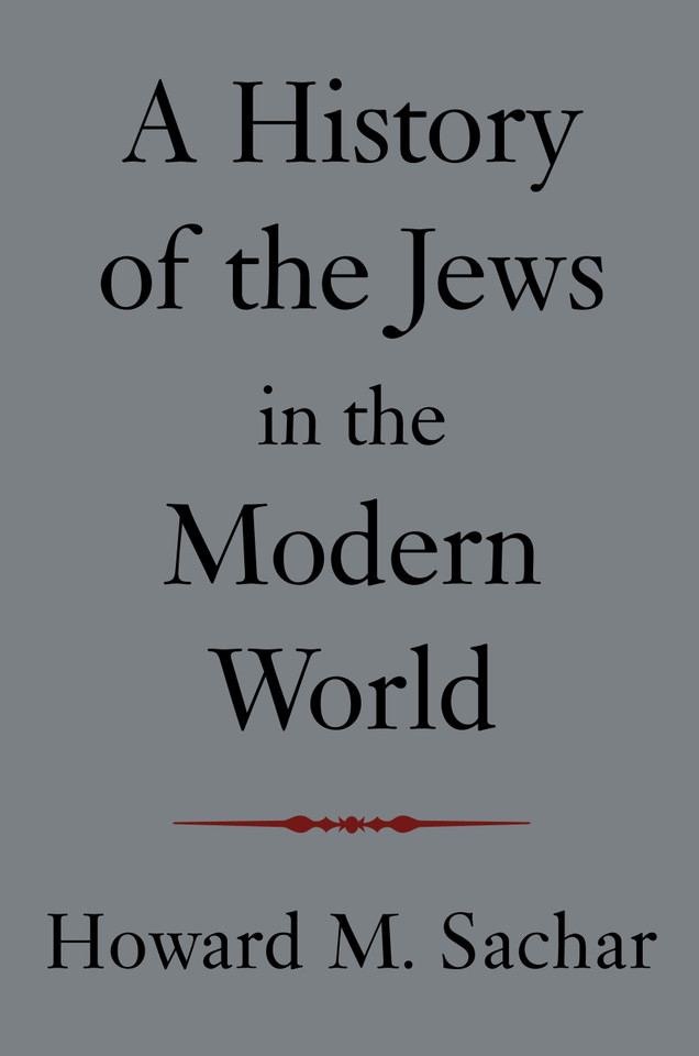 A History of the Jews in the Modern World book cover by Howard M. Sachar