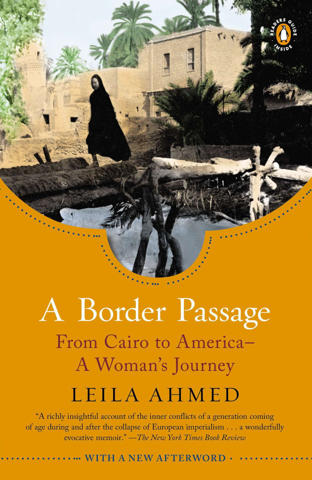 A Border Passage: From Cairo to America--A Woman's Journey book cover by Leila Ahmed