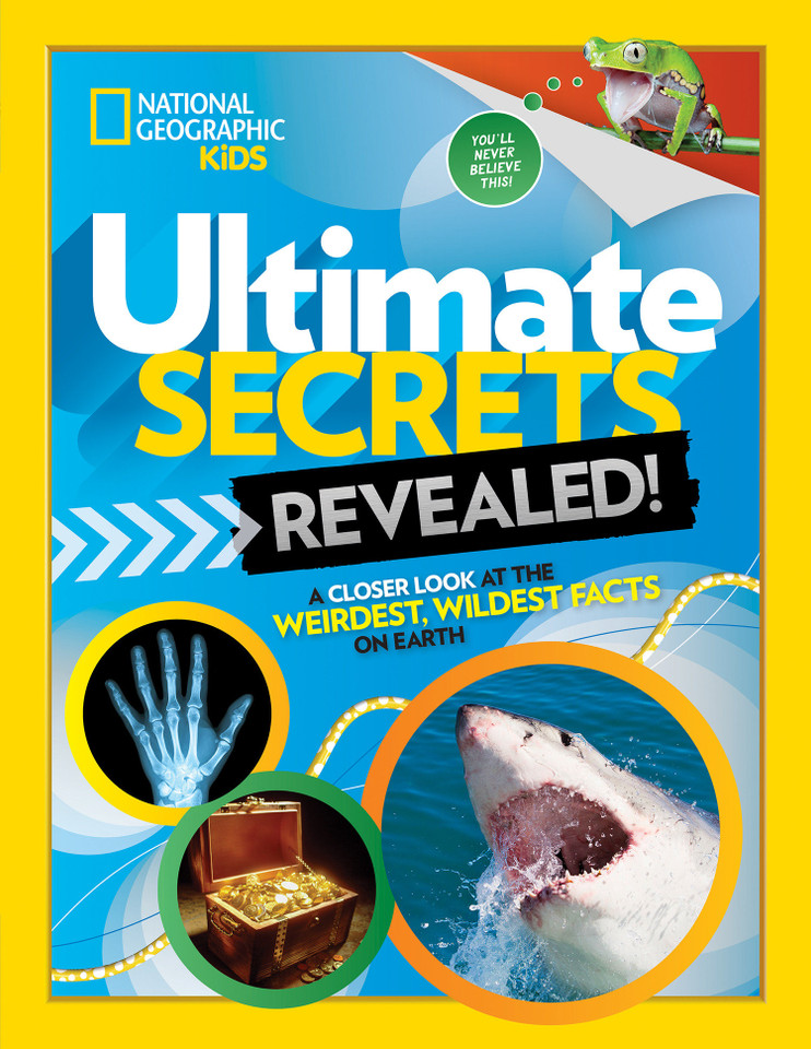 Ultimate Secrets Revealed: A Closer look at the Weirdest, Wildest Facts on Earth book cover by Stephanie Warren Drimmer