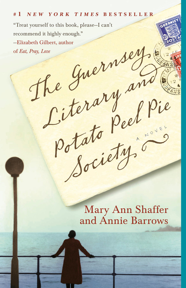 The Guernsey Literary and Potato Peel Pie Society: A Novel book cover by Mary Ann Shaffer, Annie Barrows