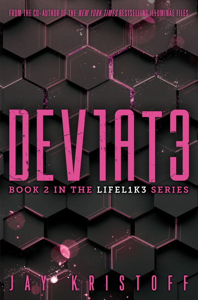 DEV1AT3 (Deviate) (LIFEL1K3) book cover by Jay Kristoff