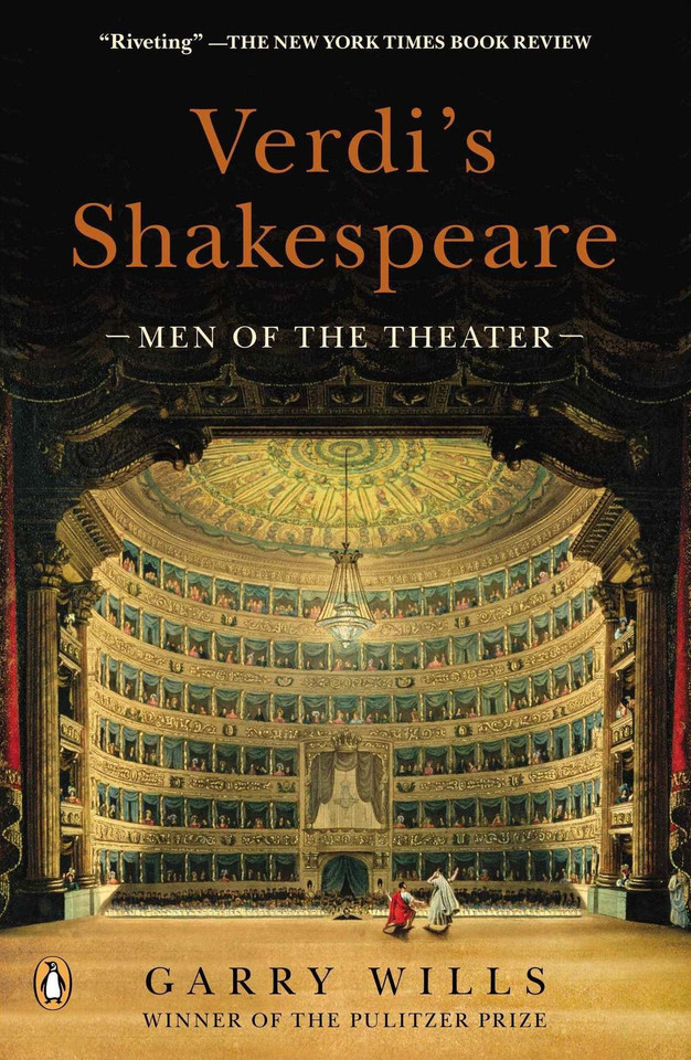 Verdi's Shakespeare: Men of the Theater book cover by Garry Wills