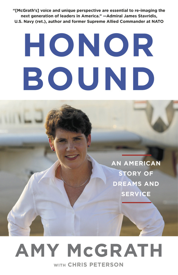 Honor Bound: An American Story of Dreams and Service book cover by Amy McGrath, Chris Peterson