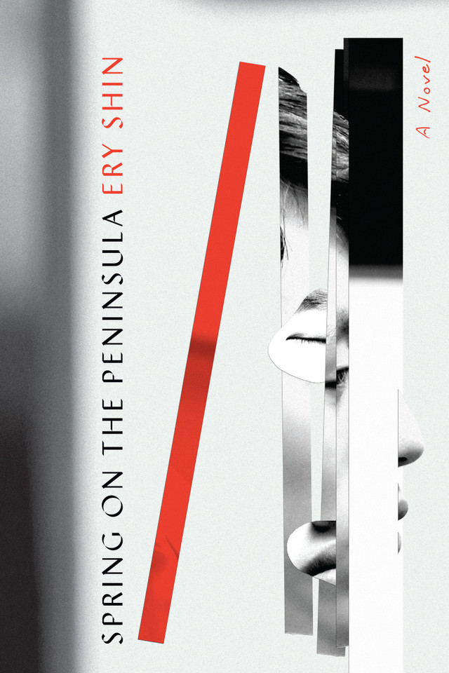 Spring on the Peninsula: A Novel book cover by Ery Shin