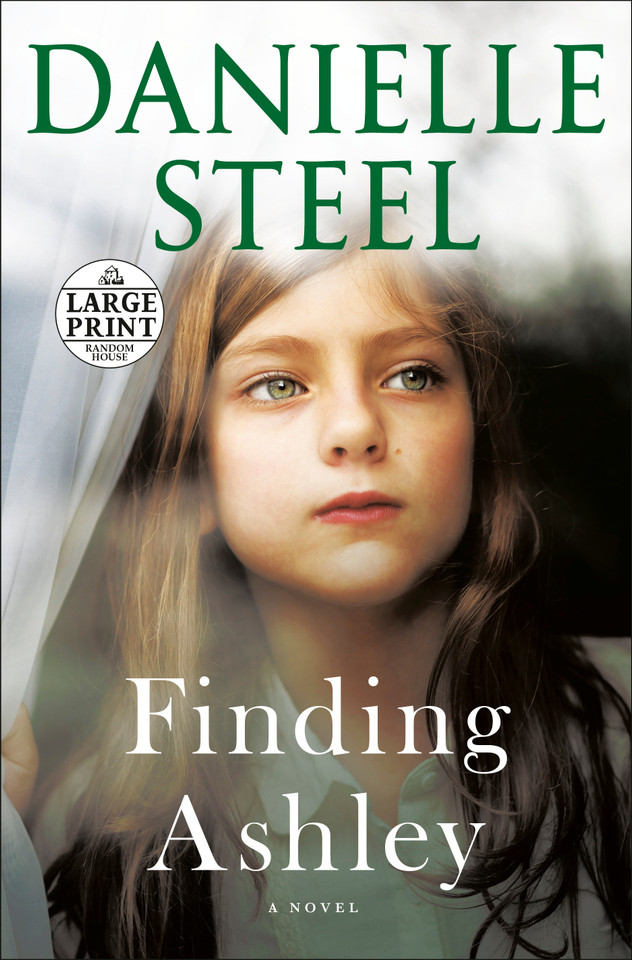 Finding Ashley: A Novel book cover by Danielle Steel