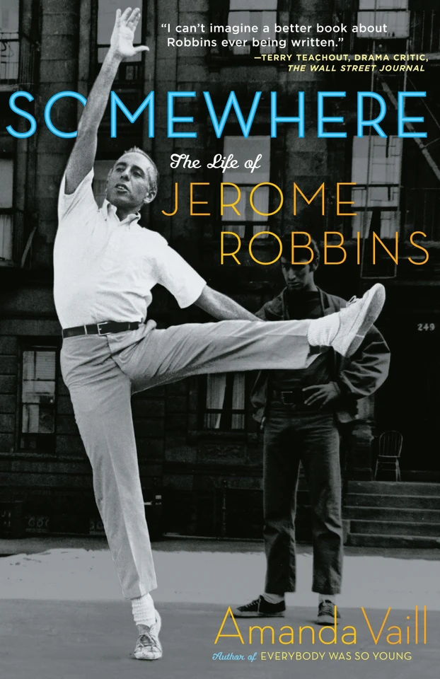 Somewhere: The Life of Jerome Robbins book cover by Amanda Vaill