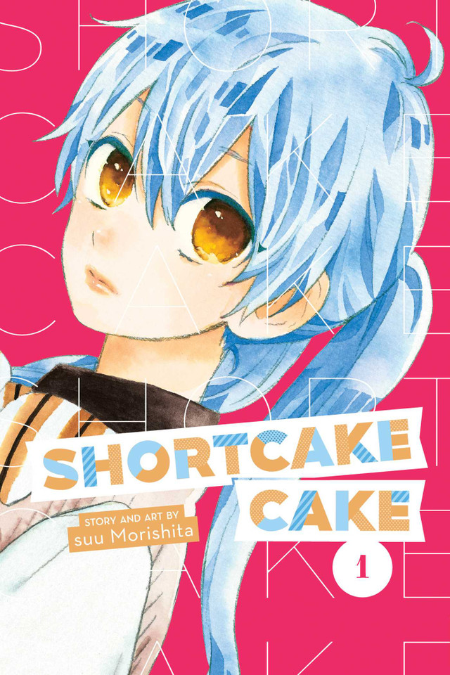 Shortcake Cake, Vol. 1 (Shortcake Cake) book cover by suu Morishita