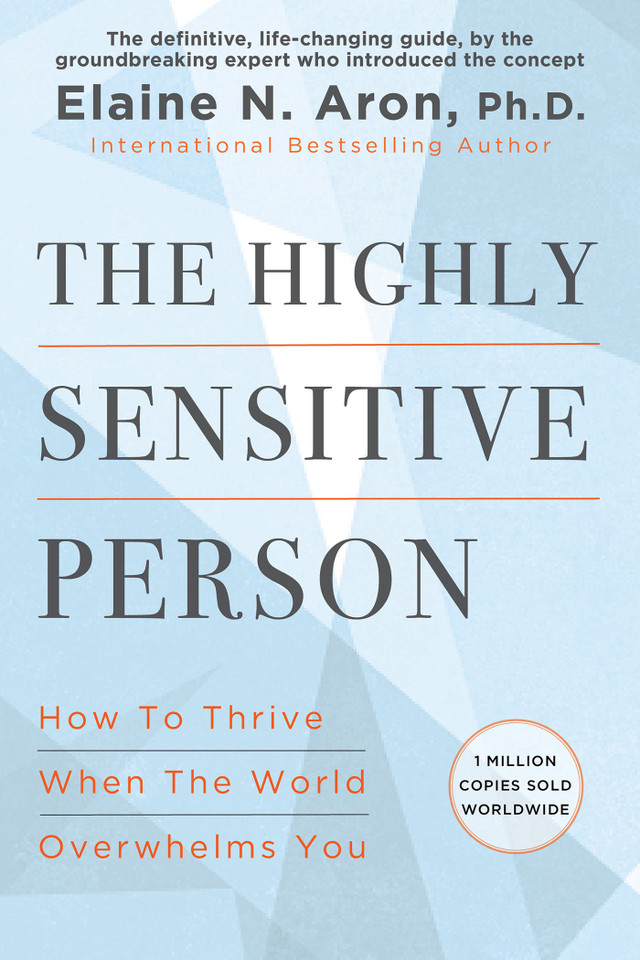 The Highly Sensitive Person book cover by Elaine N. Aron, Ph.D.