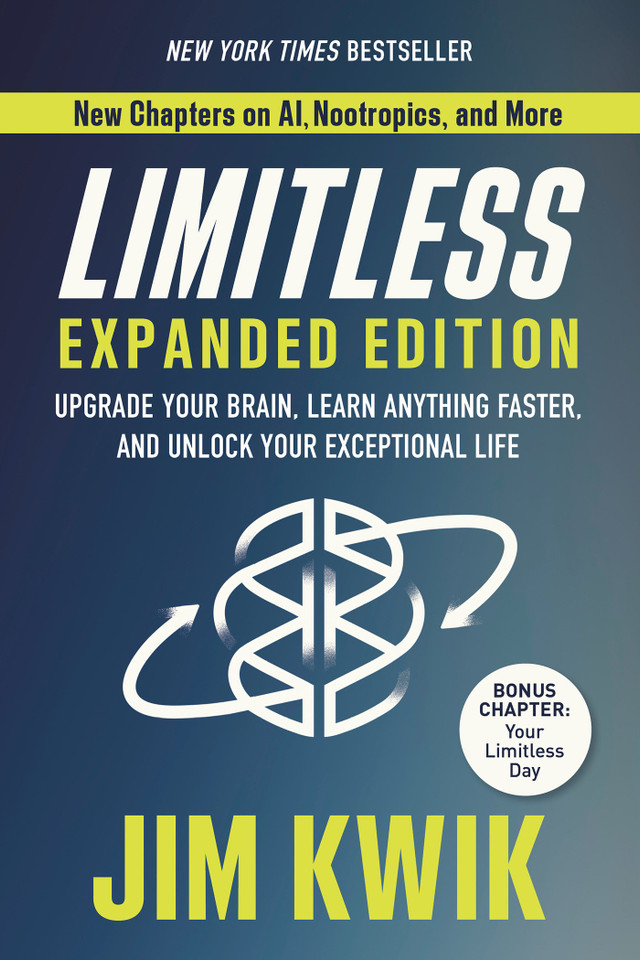 Limitless Expanded Edition: Upgrade Your Brain, Learn Anything Faster, and Unlock Your Exceptional Life book cover by Jim Kwik