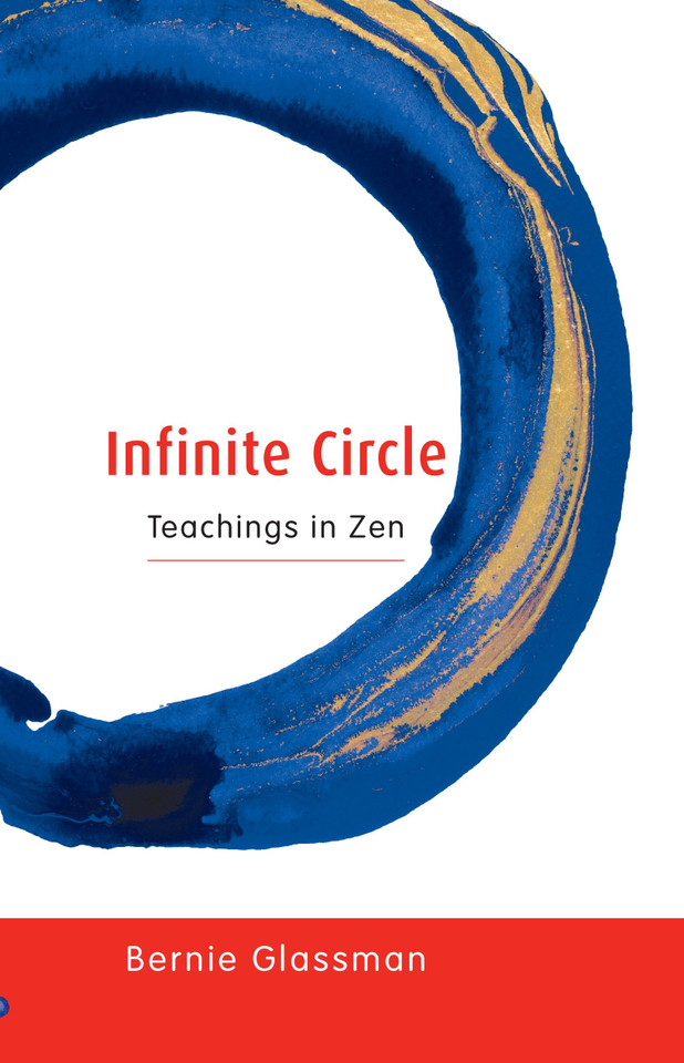 Infinite Circle: Teachings in Zen book cover by Bernie Glassman