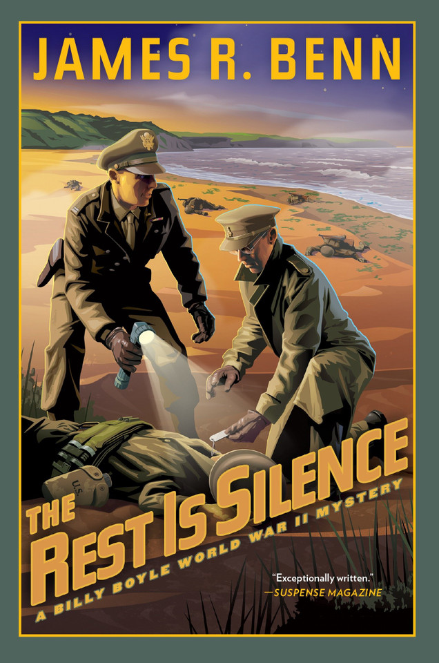 The Rest Is Silence (A Billy Boyle WWII Mystery) book cover by James R. Benn