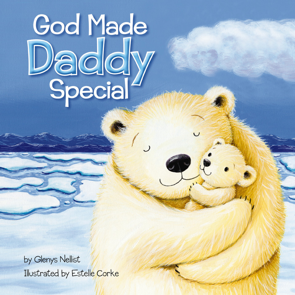 God Made Daddy Special [9780310762430]