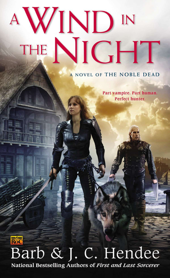 A Wind in the Night (Noble Dead) book cover by Barb Hendee, J.C. Hendee