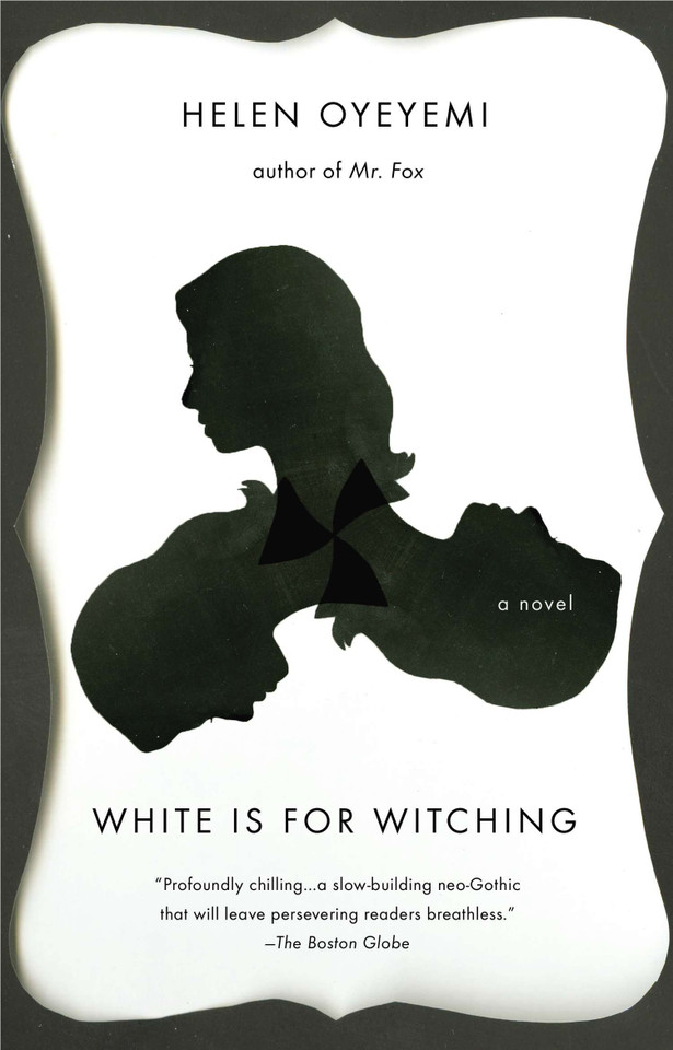 White is for Witching book cover by Helen Oyeyemi