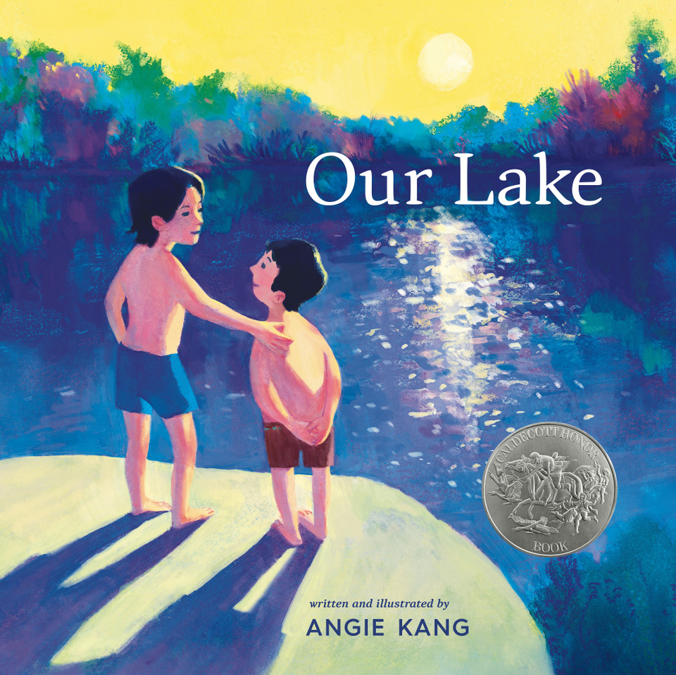 Our Lake: (A Caldecott Honor Book) book cover by Angie Kang