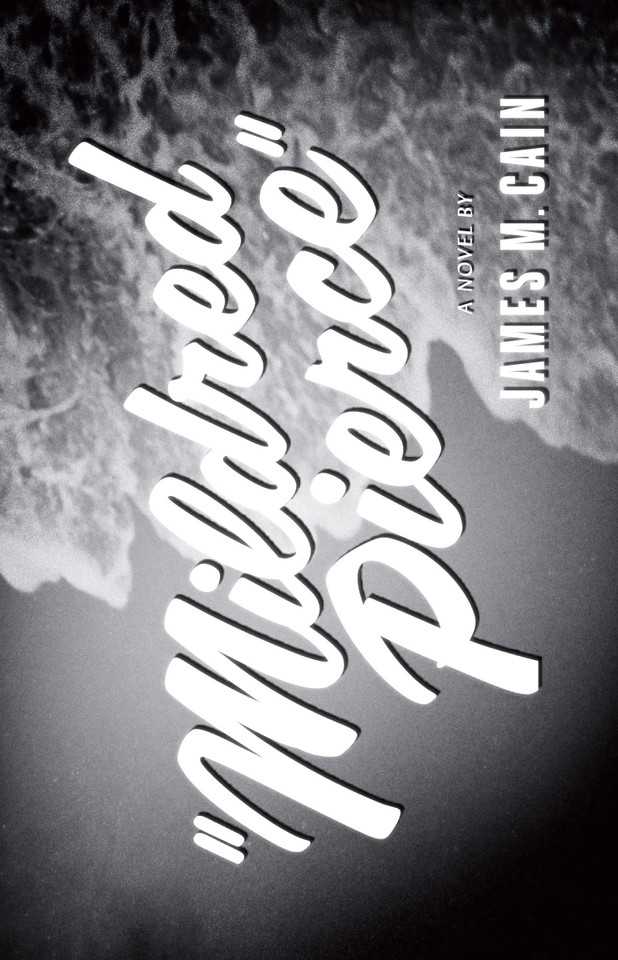 Mildred Pierce: A Novel book cover by James M. Cain