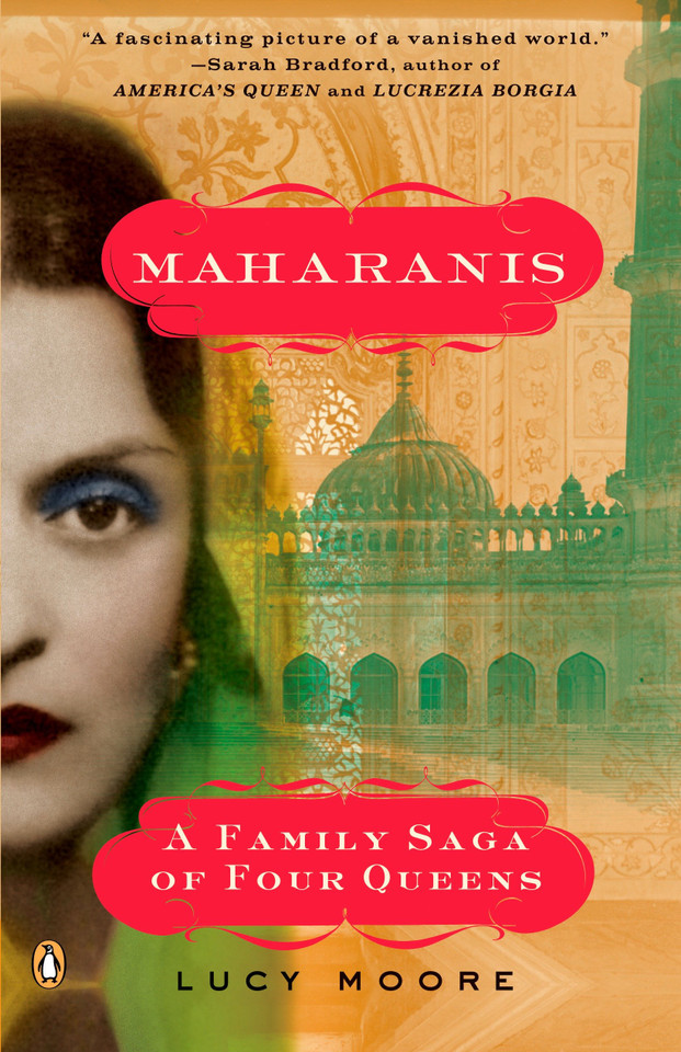 Maharanis: A Family Saga of Four Queens book cover by Lucy Moore