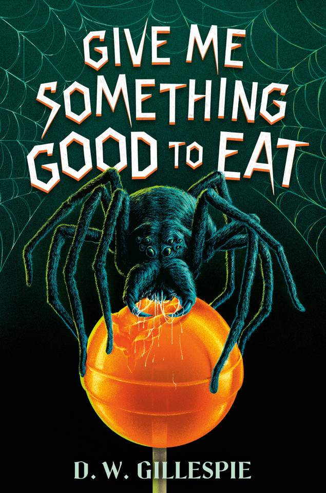 Give Me Something Good to Eat book cover by D. W. Gillespie