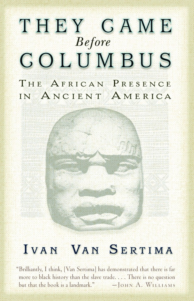They Came Before Columbus: The African Presence in Ancient America book cover by Ivan Van Sertima