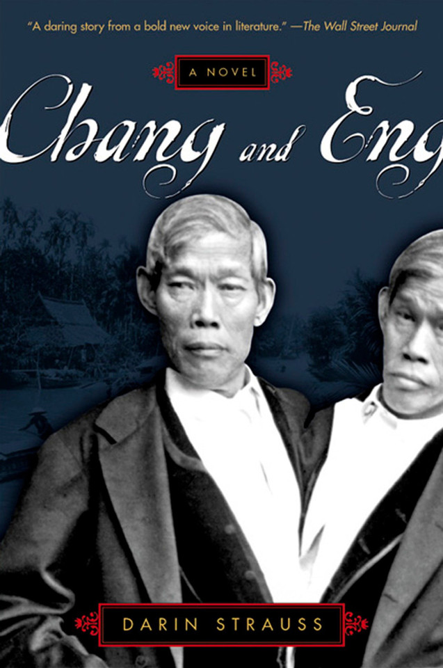 Chang and Eng book cover by Darin Strauss