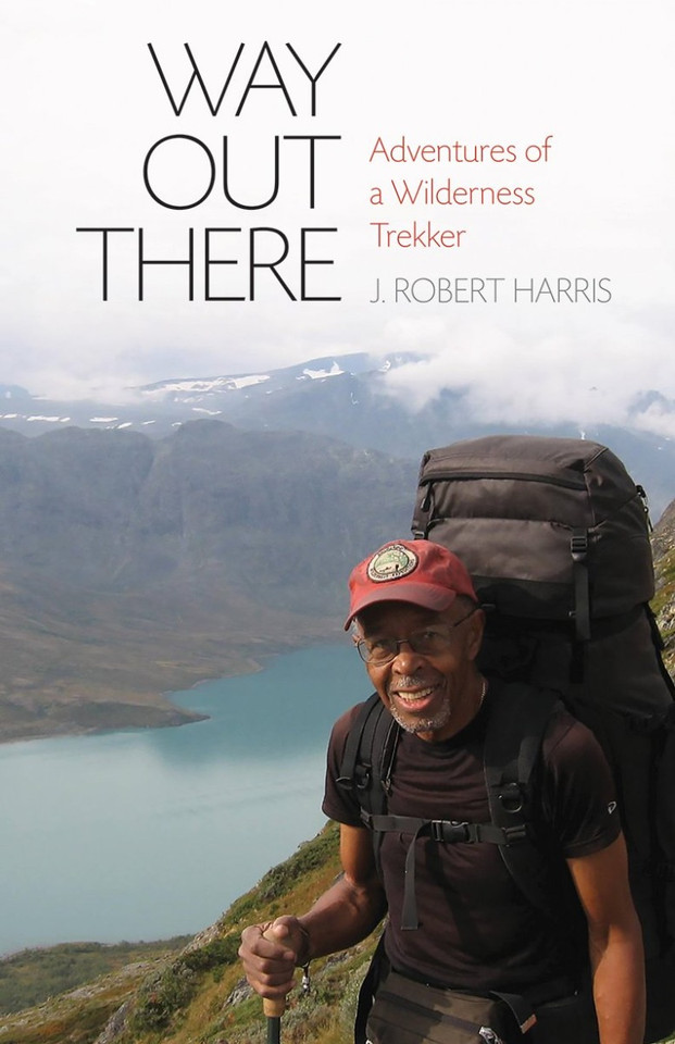 Way Out There: Adventures of a Wilderness Trekker Cover