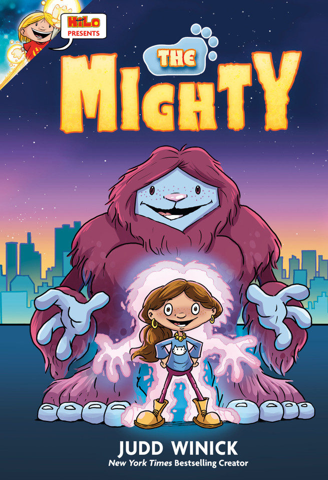 Hilo Presents: The Mighty: (A Graphic Novel) (Hilo) book cover by Judd Winick