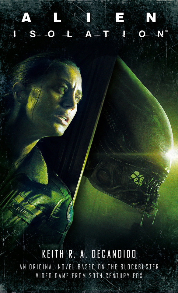 Alien: Isolation book cover by Keith R.A. DeCandido
