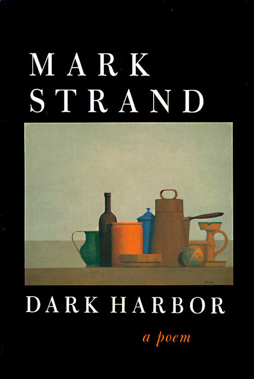 Dark Harbor: A Poem book cover by Mark Strand