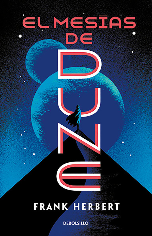 El mesías de Dune / Dune Messiah (LAS CRÓNICAS DE DUNE) book cover by Frank Herbert