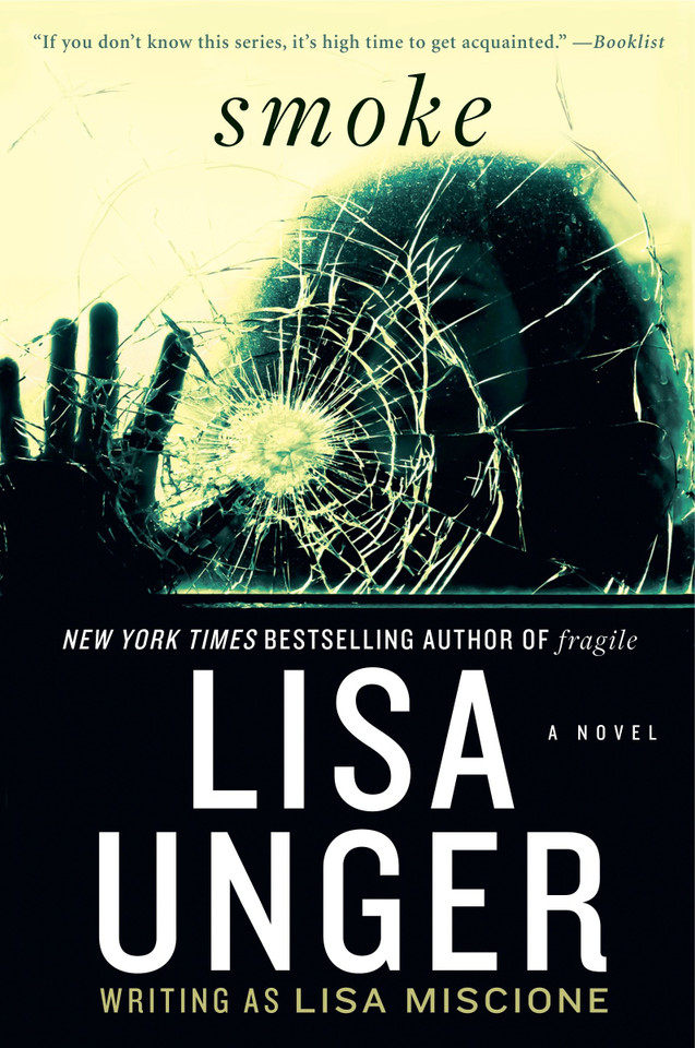 Smoke: A Novel book cover by Lisa Unger