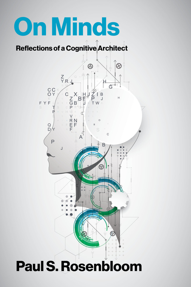 On Minds: Reflections of a Cognitive Architect book cover by Paul S. Rosenbloom