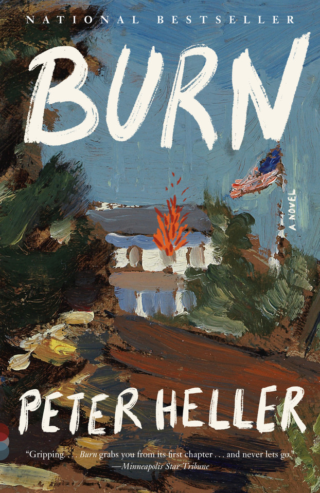 Burn: A Novel (Vintage Contemporaries) book cover by Peter Heller