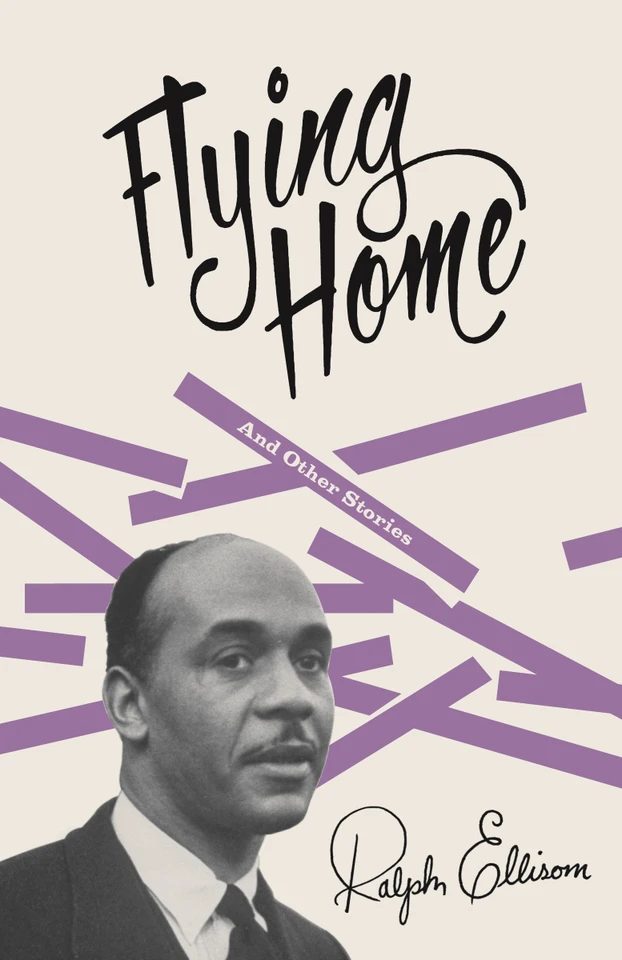 Flying Home: and Other Stories (Vintage International) book cover by Ralph Ellison