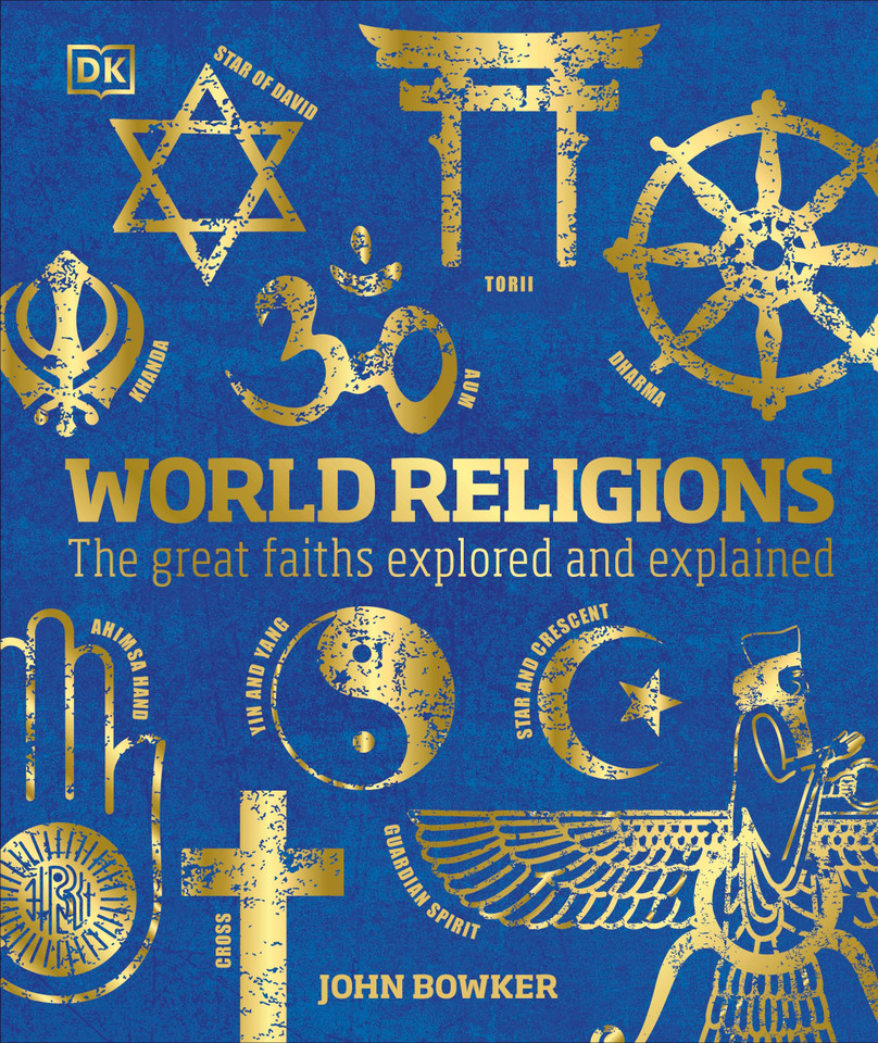 World Religions: The Great Faiths Explored and Explained (DK Compact Culture Guides) book cover by John Bowker